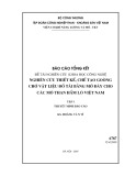 Báo cáo tổng kết đề tài nghiên cứu Khoa học công nghệ: Nghiên cứu thiết kế, chế tạo goòng chở vật liệu đổ tải bằng mở đáy cho các mỏ than hầm lò Việt Nam