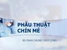 Bài giảng Phẫu thuật chín mé - BS. Phan Chung Thùy Linh