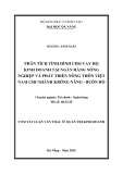 Tóm tắt Luận văn Thạc sĩ Quản trị kinh doanh: Phân tích tình hình cho vay HKD tại Ngân hàng nông nghiệp và phát triển nông thôn Việt Nam - chi nhánh Krông Năng - Buôn Hồ