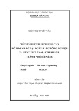 Tóm tắt Luận văn Thạc sĩ Quản trị kinh doanh: Phân tích tình hình cho vay hỗ trợ nhà ở tại Ngân hàng Nông nghiệp và Phát triển Nông thôn Việt Nam – chi nhánh thành phố Đà Nẵng