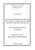 Tóm tắt Luận văn Thạc sĩ Quản trị kinh doanh: Quản trị kênh phân phối sản phẩm phân bón tại Công ty Cổ phần Danacam trên thị trường miền Trung - Tây Nguyên