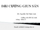 Bài giảng Đại cương giun sán - BS. Nguyễn Thị Thảo Linh