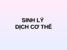 Bài giảng Sinh lý dịch cơ thể