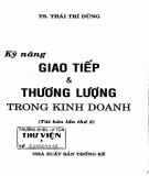 Thương lượng trong kinh doanh - Kỹ năng giao tiếp: Phần 1