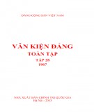 Toàn tập Văn kiện Đảng (Tập 28): Phần 1