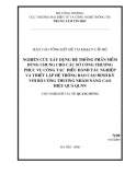 Đề tài khoa học cấp Bộ: Nghiên cứu xây dựng hệ thống phần mềm dùng chung cho các Sở Công Thương phục vụ công tác điều hành tác nghiệp và thiết lập hệ thống báo cáo định kỳ với Bộ Công Thương nhằm nâng cao hiệu quả công tác quản lý nhà nước