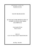 Tóm tắt Luận văn Thạc sĩ Quản trị kinh doanh: Kế toán quản trị chi phí tại Công ty cổ phần xây dựng công trình giao thông 512