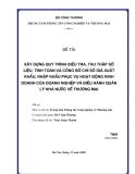 Đề tài: Xây dựng quy trình điều tra, thu thập số liệu, tính toán và công bố chỉ số giá xuất khẩu, nhập khẩu phục vụ hoạt động kinh doanh của doanh nghiệp và điều hành quản lý Nhà nước về thương mại