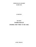 Bài giảng Phương pháp số (Phương pháp phần tử hữu hạn) - Vũ Khắc Bảy (ĐH Lâm nghiệp)