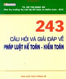 Pháp luật kế toán, kiểm toán với 243 câu hỏi và giải đáp: Phần 2