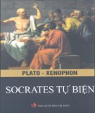 Tinh hoa tri thức thế giới - Socrates tự biện: Phần 2