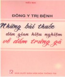 Những bài thuốc dân gian hiệu nghiệm về giấm trứng gà - Đông y trị bệnh: Phần 1