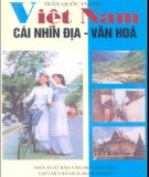 Cái nhìn địa - văn hóa Việt Nam: Phần 1