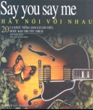 Hãy nói với nhau - Say you say me: Phần 2