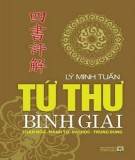 Luận ngữ - Mạnh tử - Đại học - Trung dung - Tứ thư bình giải: Phần 1