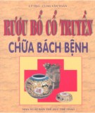 Chữa bách bệnh bằng Rượu bổ cổ truyền: Phần 1