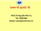 Bài giảng Kinh tế quốc tế - PGS.TS. Nguyễn Phú Tụ