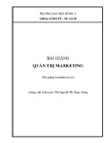 Bài giảng Quản trị marketing - ThS. Nguyễn Thị Ngọc Dung