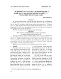 Thủ pháp kì ảo và lạ hóa - một phương diện nghệ thuật độc đáo để xây dựng nhân vật trong tiểu thuyết Mạc Ngôn