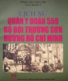 Bộ đội Trường Sơn đường Hồ Chí Minh - Lịch sử quân đoàn 559: Phần 1