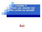 Bài giảng Kế toán nhà nước: Chương 7 - ThS. Văn Thị Quý (ĐH Công nghiệp TP.HCM)