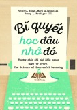 Kỹ năng tư duy - Bí quyết học đâu nhớ đó