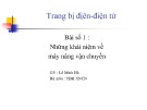 Bài giảng Trang bị điện - Điện tử: Bài 1 - Lê Minh Hà