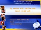 Bài giảng Hệ thống viễn thông với công nghệ mới - Đinh Thị Thái Mai