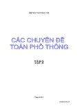 Các chuyên đề Toán phổ thông: Tập 2