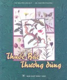 Sổ tay Thuốc Bắc thường dùng: Phần 1