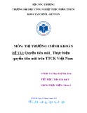 Tiểu luận môn Thị trường chứng khoán: Quyền tiên mãi - Thực hiện quyền tiên mãi trên thị trường chứng khoán Việt Nam