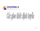 Bài giảng môn Thiết bị mạng: Chương 6 - ThS. Nguyễn Nhật Quang