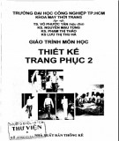 Giáo trình môn học Thiết kế trang phục 2: Phần 1 - TS. Võ Phước Tấn (ĐH Công nghiệp TP.HCM)