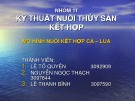 Bài thuyết trình Kỹ thuật nuôi thủy sản kết hợp: Mô hình nuôi kết hợp cá – lúa