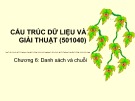 Bài giảng Cấu trúc dữ liệu và giải thuật: Chương 6 - ĐH Bách khoa TP. HCM