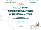 Bài giảng Các quy trình thực hành chuẩn trong chăn nuôi gà an toàn - Phạm Thị Minh Thu