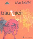 Truyện ngắn Trâu thiến: Phần 1