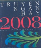 Tuyển tập truyện ngắn hay 2007-2008: Phần 1