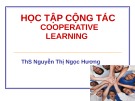 Bài giảng Học tập cộng tác - ThS. Nguyễn Thị Ngọc Hương