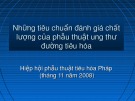 Bài giảng Những tiêu chuẩn đánh giá chất lượng của phẫu thuật ung thư đường tiêu hóa