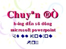 Chuyên đề Hướng dẫn sử dụng Microsoft powerpoint