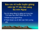 Báo cáo về huấn luyện giảng viên tại trung tâm tiền lâm sàng Bộ môn ngoại