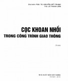 Công trình giao thông và cọc khoan nhồi: Phần 2