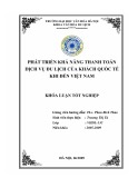 Tóm tắt Khóa luận tốt nghiệp: Phát triển khả năng thanh toán dịch vụ du lịch của khách quốc tế khi đến Việt Nam