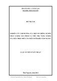 Luận án Tiến sỹ Kỹ thuật: Nghiên cứu ảnh hưởng của một số thông số đến chất lượng sản phẩm và tiêu thụ năng lượng của máy trộn thức ăn chăn nuôi kiểu nằm ngang - Đỗ Thị Tám
