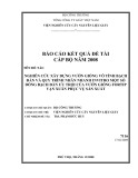 Báo cáo kết quả đề tài cấp Bộ năm 2008: Nghiên cứu xây dựng vườn giống vô tính bạch đàn và quy trình nhân nhanh Invitro một số dòng bạch đàn ưu trội của vườn giống Fortip Vạn Xuân phục vụ sản xuất