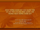 Bài giảng Hoạt động giám sát của Quốc hội và vai trò của đại biểu Quốc hội trong hoạt động giám sát - GS.TS. Nguyễn Minh Thuyết