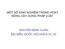 Bài giảng Một số kinh nghiệm trong hoạt động xây dựng pháp luật - Nguyễn Đình Xuân