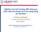 Bài giảng Nghiên cứu tình huống: Mở rộng quy định cấm hút thuốc lá ở nơi công cộng tại Việt Nam - Võ Thị Lan Phương