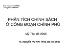 Bài giảng Phân tích chính sách ở công đoạn chính phủ - TS. Nguyễn Thị Kim Thoa